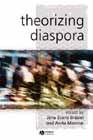 Theorizing Diaspora A Reader