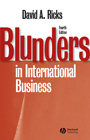 David Ricks and Guiseppe Bertola- Blunders in International Business