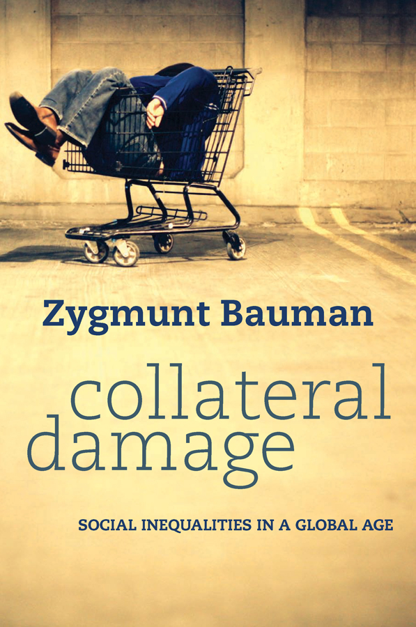 By Zygmunt Bauman Universities of Leeds and Warsaw 