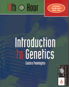 11th Hour: Introduction to Genetics