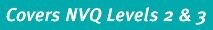 Covers NVQ Levels 2 & 3